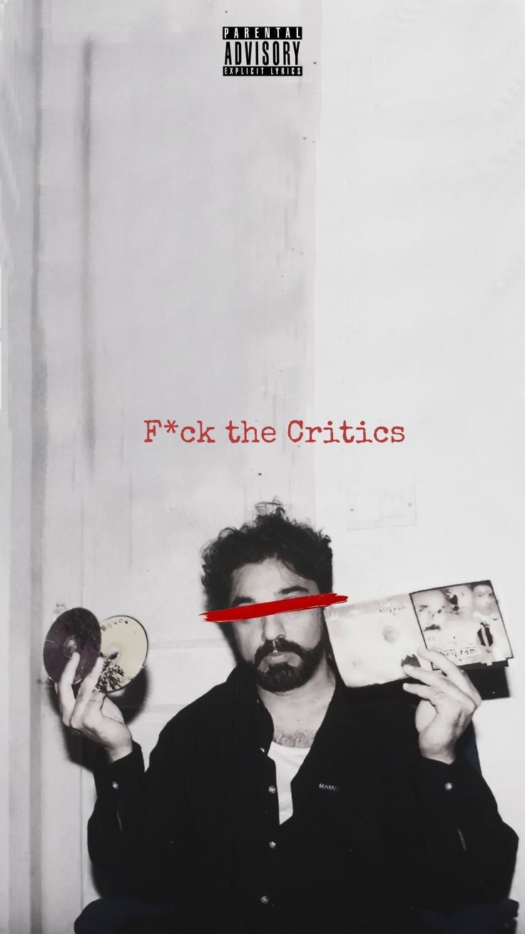 Fuck The Critics- Damn B&W