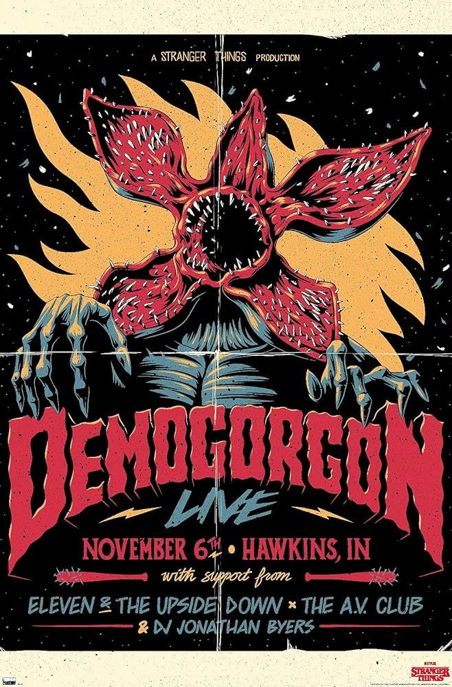 STRANGER THINGS: Demogorgon HAWKINS NOV 6 Wall Art Poster